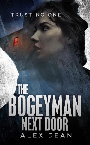 Cover of the book The Bogeyman Next Door by Matt Hughes