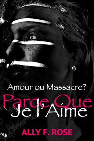 Book cover of Parce Que Je L'Aime