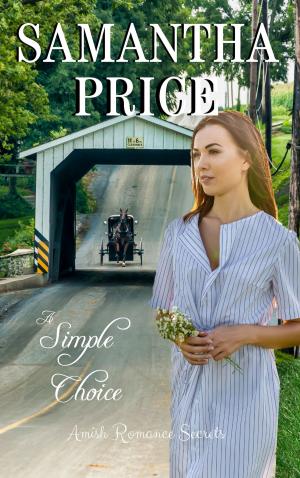 Cover of the book A Simple Choice by Samantha Price