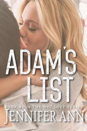 Cover of the book Adam's List by Jennifer Ann