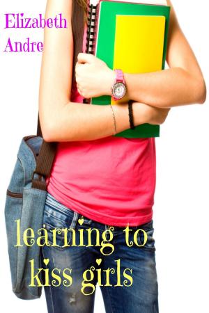 Book cover of Learning to Kiss Girls