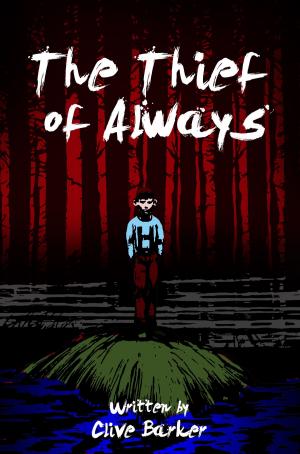 Cover of the book The Thief of Always by Matthew Davenport