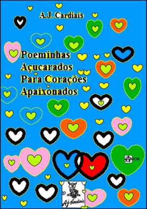 Cover of the book Poeminhas Açucarados by Almir Neves