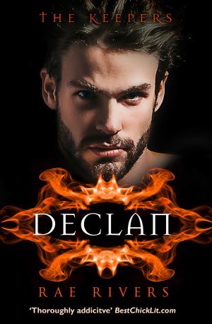 Cover of the book The Keepers: Declan (The Keepers, Book 3) by Damian Thompson