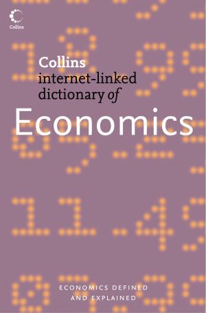 Cover of the book Economics (Collins Internet-Linked Dictionary of) by Sarah Prager