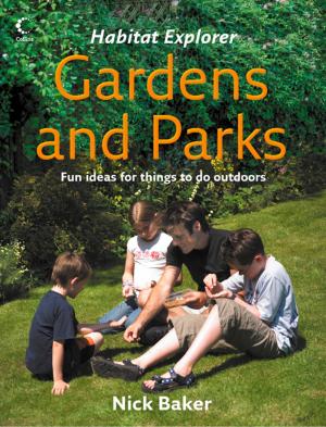 Book cover of Gardens and Parks (Habitat Explorer)