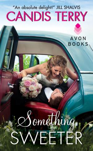 Cover of the book Something Sweeter by Penelope Ward