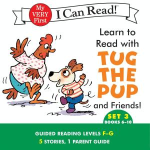 Cover of the book Learn to Read with Tug the Pup and Friends! Set 3: Books 6-10 by Kathy Rae