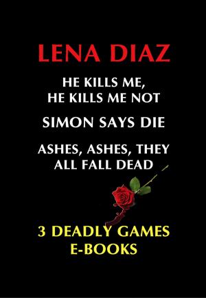 Cover of the book Deadly Games Thrillers by Vivienne Lorret