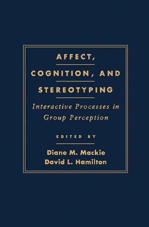 Cover of the book Affect, Cognition and Stereotyping by Walter A. Meyer
