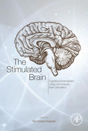 Cover of the book The Stimulated Brain by Sally E. Smith, David J. Read