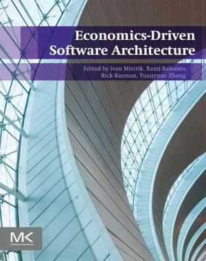Cover of the book Economics-Driven Software Architecture by Matthew Hull, Diana Bowman