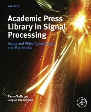 Cover of the book Academic Press Library in Signal Processing by Qing Lu