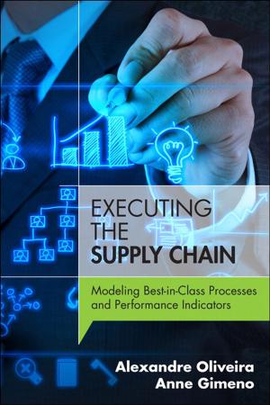 Cover of the book Executing the Supply Chain by Mario Godinez, Eberhard Hechler, Klaus Koenig, Steve Lockwood, Martin Oberhofer, Michael Schroeck