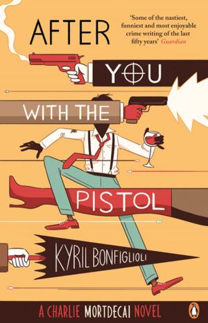 Cover of the book After You with the Pistol by J. P. Davidson
