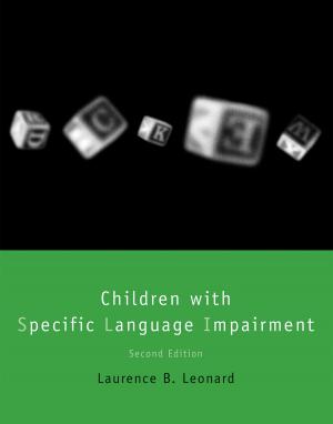 Cover of the book Children with Specific Language Impairment by Anthony Vidler