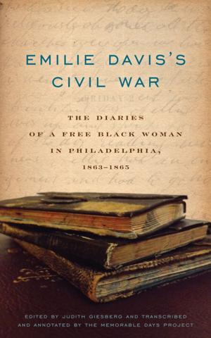 Cover of the book Emilie Davis’s Civil War by Caspar Pearson
