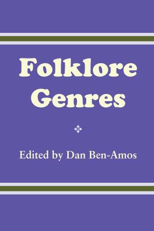 Cover of the book Folklore Genres by Jeffrey M. Hunt, R. Alden Smith, Fabio Stok
