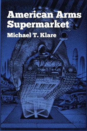 Cover of the book American Arms Supermarket by Sergio Galindo