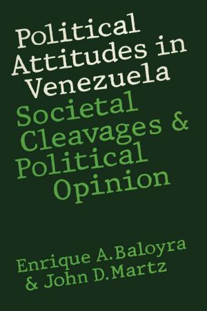Cover of the book Political Attitudes in Venezuela by Peter McDonough, Amaury DeSouza