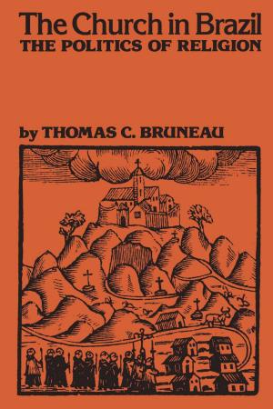 Cover of the book The Church in Brazil by David Dawson