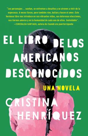 Cover of the book El libro de los americanos desconocidos by Caroline Weber