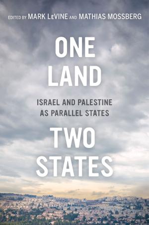 Cover of the book One Land, Two States by Jamie Goode, Sam Harrop MW
