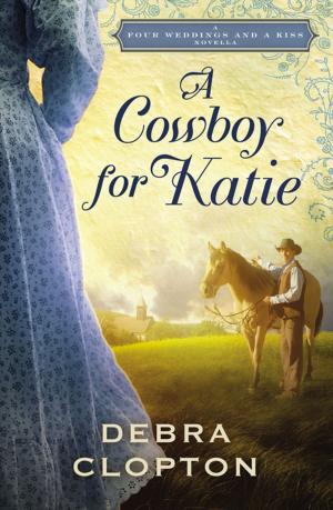Cover of the book A Cowboy for Katie by Harold Myra