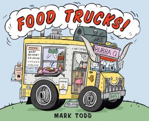 Cover of the book Food Trucks! by Gennifer Choldenko