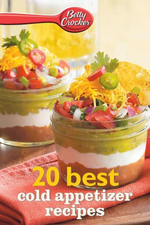 Cover of the book Betty Crocker 20 Best Cold Appetizer Recipes by Alison McGhee