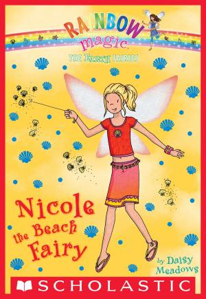 Cover of the book The Earth Fairies #1: Nicole the Beach Fairy by Dav Pilkey