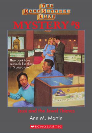 Cover of the book The Baby-Sitters Club Mystery #8: Jessi and the Jewel Thieves by Patricia C. Wrede
