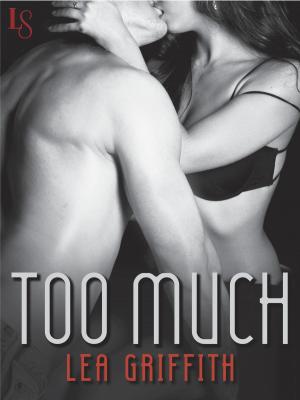 Cover of the book Too Much by Sophie Littlefield, Lauren Gershell