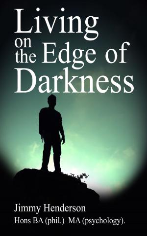 Cover of Living on the Edge of Darkness