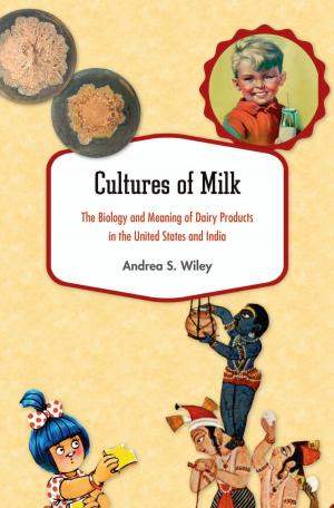 Cover of the book Cultures of Milk by Woodrow Hartzog
