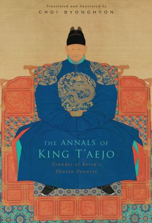 Cover of the book The Annals of King T’aejo by Geoffrey Trott
