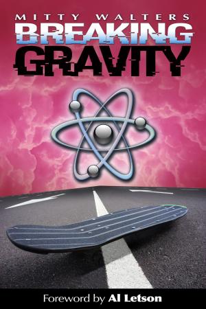 Cover of the book Breaking Gravity by Olivier Soubitez