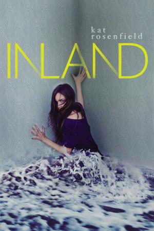 Cover of the book Inland by Kathleen Duey