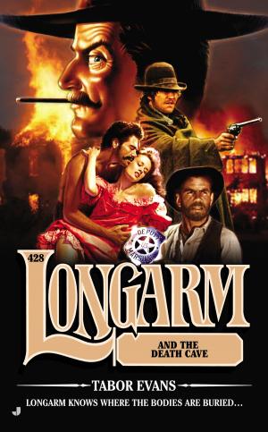 Cover of the book Longarm #428 by Jon Sharpe