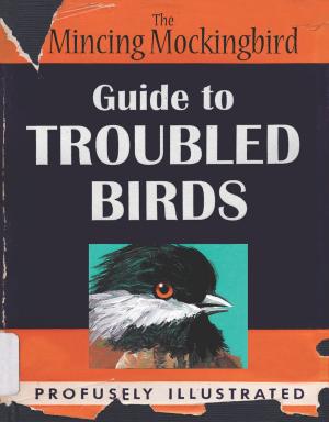Cover of the book Guide to Troubled Birds by Noel Botham