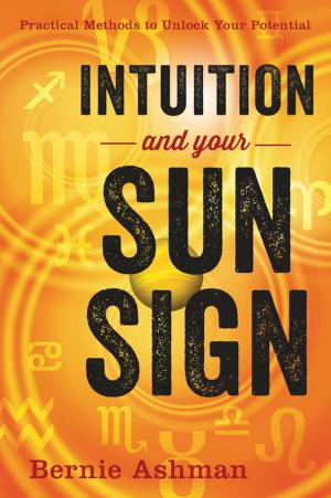 Cover of the book Intuition and Your Sun Sign by Donald Michael Kraig