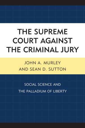 Book cover of The Supreme Court against the Criminal Jury