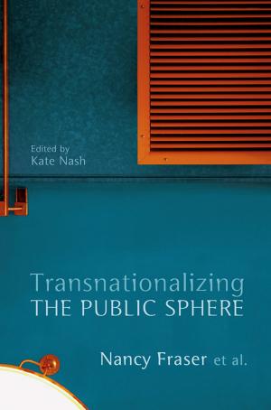 Book cover of Transnationalizing the Public Sphere