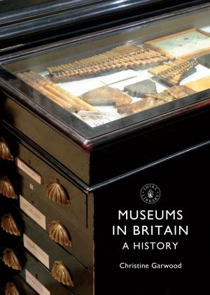 Cover of the book Museums in Britain by John Shepherd