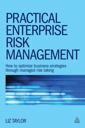 Cover of the book Practical Enterprise Risk Management by Professor James McCalman, Dr David Potter