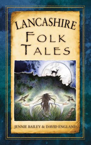 Cover of the book Lancashire Folk Tales by Captain Reginald Levy DFC