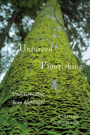 Cover of the book Unforced Flourishing by William D. Gairdner