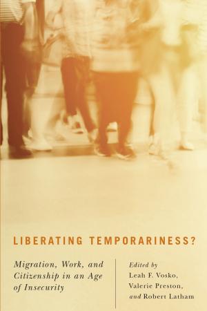 Cover of the book Liberating Temporariness? by Yvan Lamonde