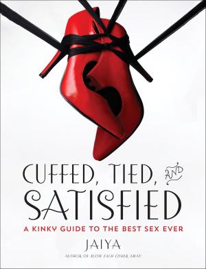 bigCover of the book Cuffed, Tied, and Satisfied by 