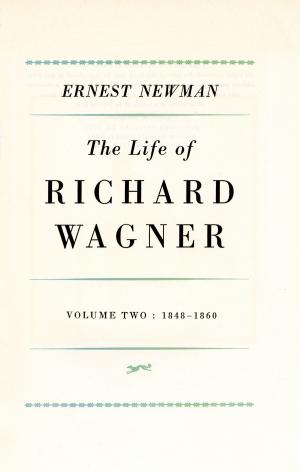 Book cover of Life of R Wagner Vol 2